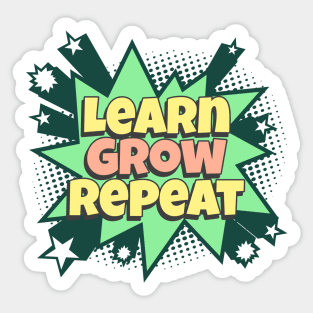 Learn Grow Repeat - Comic Book Graphic Sticker